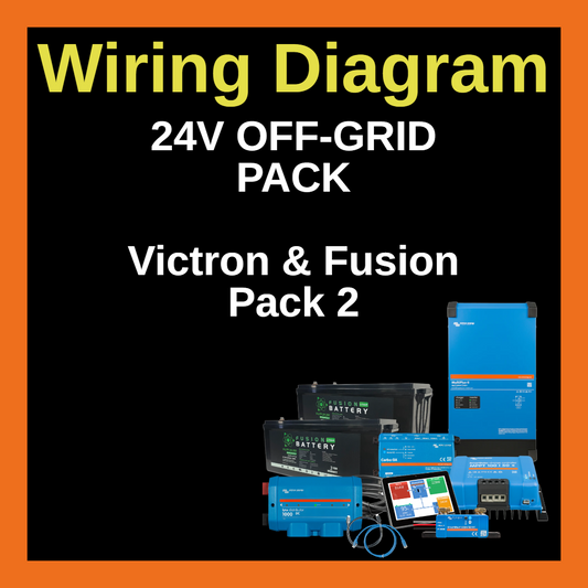 Wiring Diagram - 24v Off-Grid Pack | Victron & Fusion Pack 2